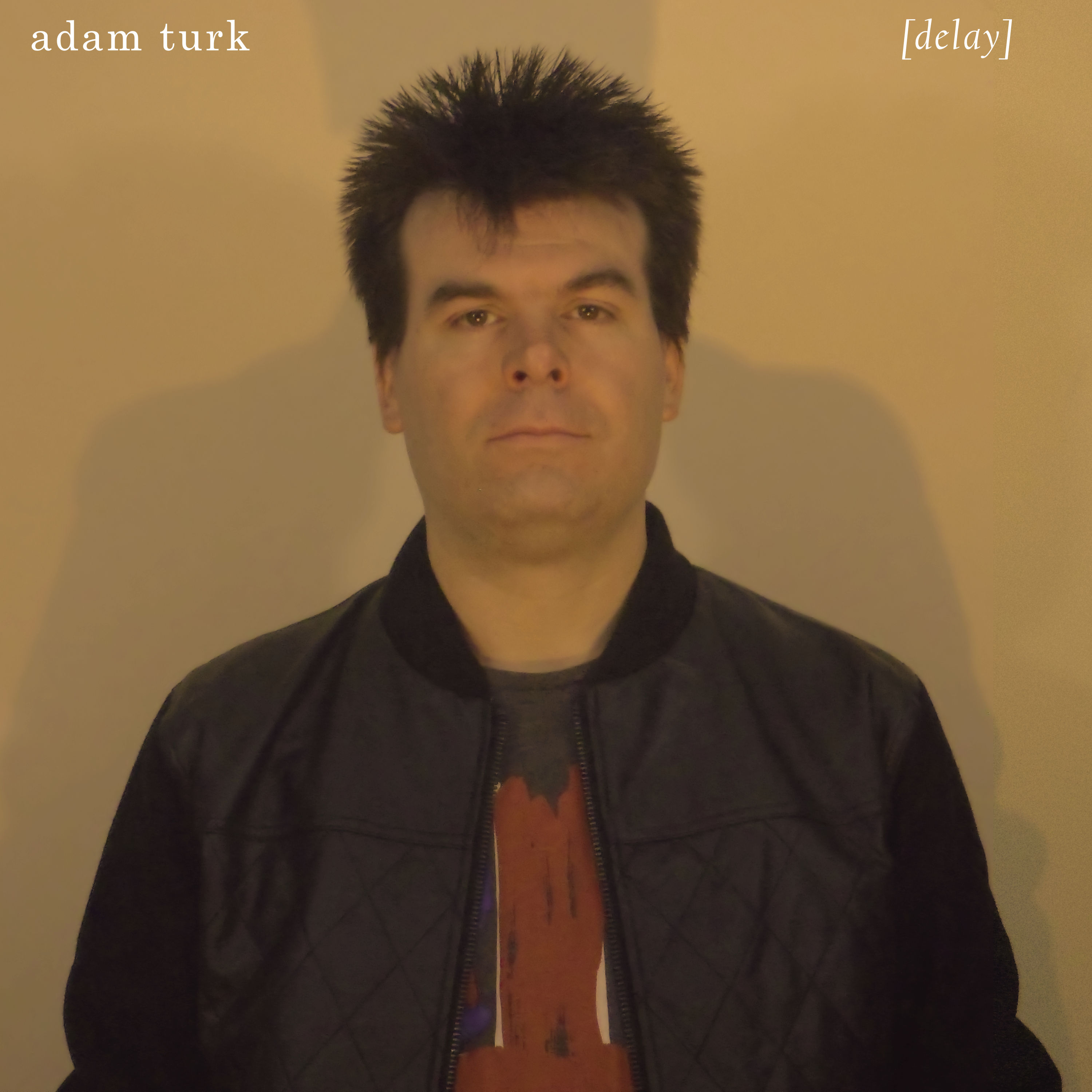Adam Turk Delay Album Cover